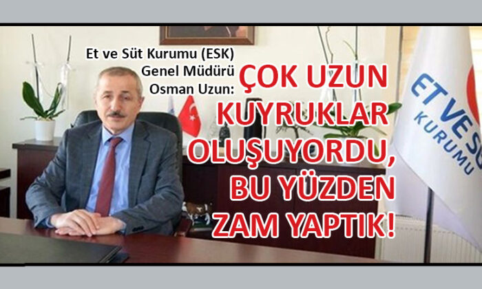 ESK bu yüzden et fiyatlarına zam yapmış!